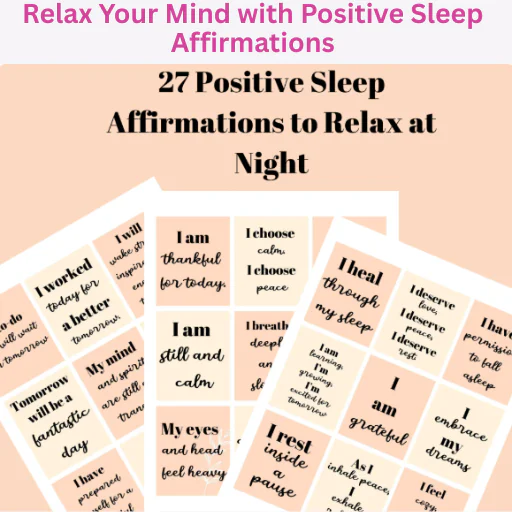 Positive Sleep Affirmation Cards – 27 Printable Night time Affirmations | Vision Board & Self-Care